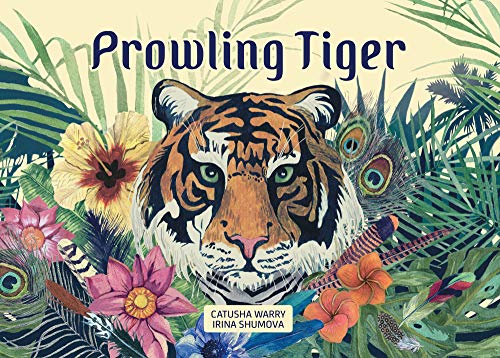 Stock image for Prowling Tiger for sale by WorldofBooks