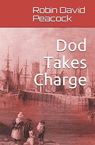 Stock image for Dod Takes Charge: 1 (The Dod Books) for sale by WorldofBooks