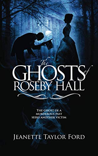 Stock image for The Ghosts of Roseby Hall for sale by GF Books, Inc.