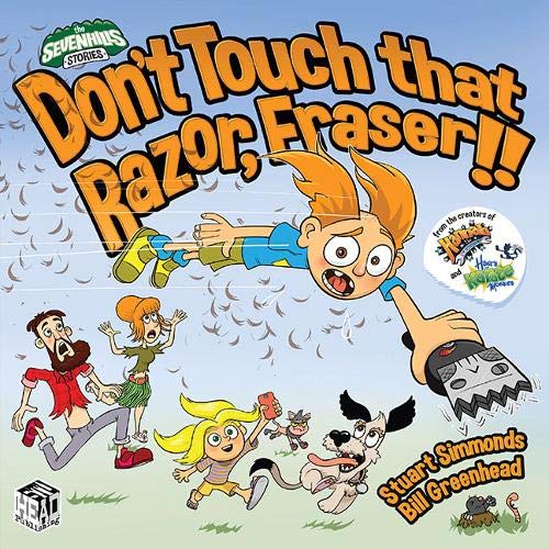 Stock image for Don't Touch that Razor Fraser! (The Sevenhills Stories): 8 for sale by AwesomeBooks