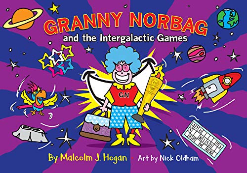 Beispielbild fr Granny Norbag And The Intergalactic Games zum Verkauf von WorldofBooks
