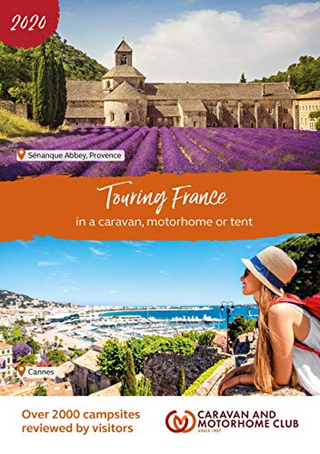 Beispielbild fr Touring France 2020: In a Caravan, Motorhome or Tent zum Verkauf von WorldofBooks