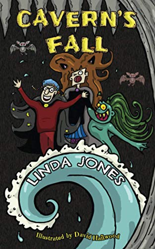 9781999324841: Cavern's Fall: Another magical adventure for 7 -10 year olds. (Oozing Magic series)