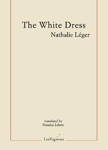 Beispielbild fr The White Dress zum Verkauf von GreatBookPrices