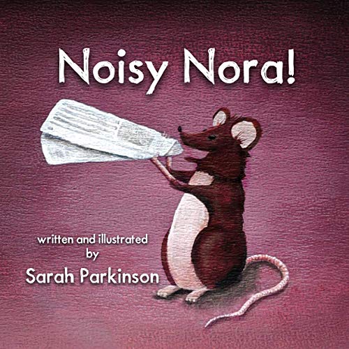 Beispielbild fr Noisy Nora (The Tales of Willow Park) zum Verkauf von AwesomeBooks