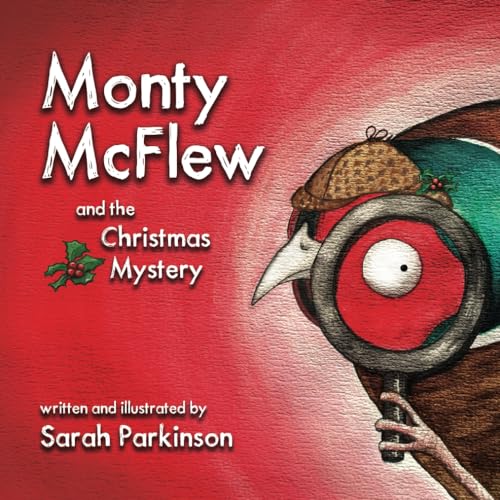 Beispielbild fr Monty McFlew and the Christmas Mystery: 4 (The Tales of Willow Park) zum Verkauf von WorldofBooks