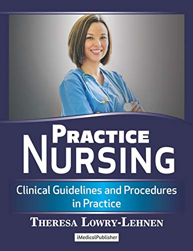 Stock image for Practice Nursing : Clinical Guidelines and Procedures in Practice for sale by GreatBookPrices