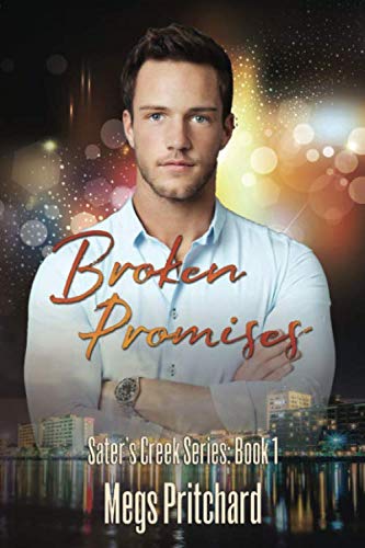 Beispielbild fr Broken Promises (Sater's Creek) zum Verkauf von Revaluation Books