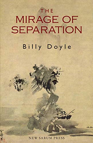 9781999353575: The Mirage of Separation