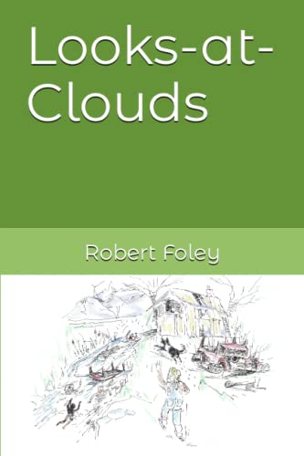 Imagen de archivo de Looks-at-Clouds a la venta por ThriftBooks-Dallas