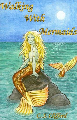 Imagen de archivo de Walking with Mermaids: 7 (The Walking With Series) a la venta por WorldofBooks
