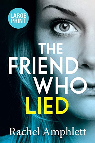 Stock image for The Friend Who Lied for sale by PBShop.store US