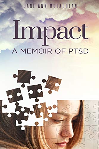 Beispielbild fr Impact: A Memoir of PTSD zum Verkauf von Revaluation Books