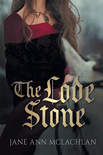 9781999383640: The Lode Stone (Medieval Stones Series)