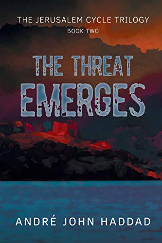 Stock image for The Threat Emerges: The Jerusalem Cycle Trilogy Book Two for sale by Lucky's Textbooks