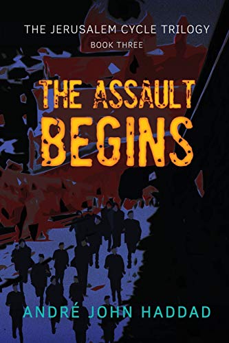 Stock image for The Assault Begins: The Jerusalem Cycle Trilogy Book Three for sale by Lucky's Textbooks