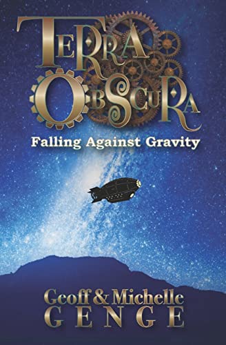 9781999395742: Terra Obscura: Falling Against Gravity: Casebook Two (Terra Obscura Chronicles)
