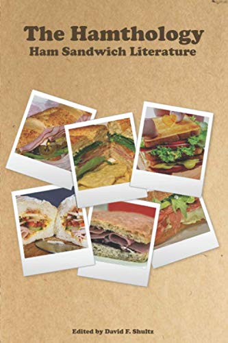 Beispielbild fr The Hamthology: Ham Sandwich Literature zum Verkauf von SecondSale