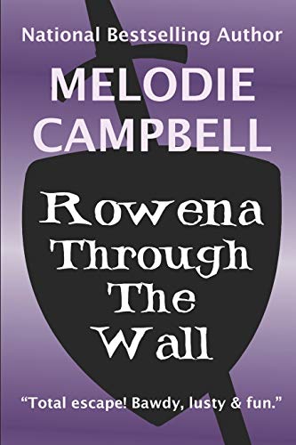 9781999427757: Rowena Through the Wall: 1 (Land's End Trilogy)