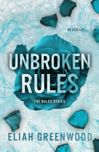 Stock image for Unbroken Rules (The Rules Series) for sale by Zoom Books Company