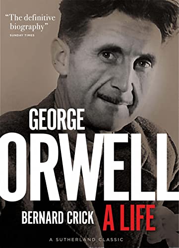 9781999439507: George Orwell: A Life