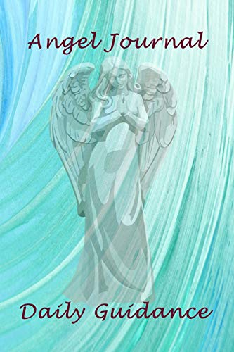 Stock image for Angel Journal Daily Guidance: A Spiritual Journal for Writing about Messages and Signs from your Angels for sale by WorldofBooks