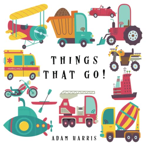 

Things That Go!: A Guessing Game for Kids 3-5 (Paperback or Softback)