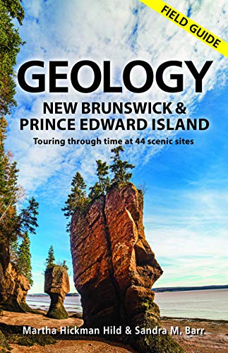 Beispielbild fr Geology of New Brunswick and Prince Edward Island zum Verkauf von Blackwell's