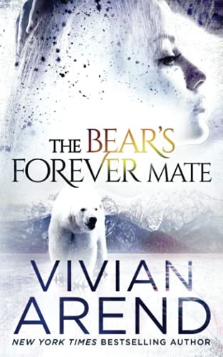 Beispielbild fr The Bear's Forever Mate (Borealis Bears) zum Verkauf von SecondSale