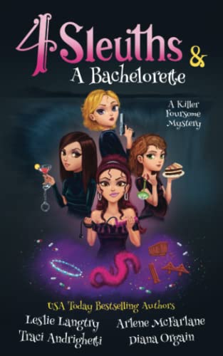 Beispielbild fr 4 Sleuths & A Bachelorette (A Killer Foursome Mystery) zum Verkauf von Wonder Book