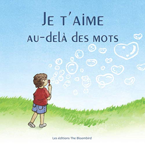 Beispielbild fr Je t'aime au-del des mots: Livre pour enfants zum Verkauf von Revaluation Books