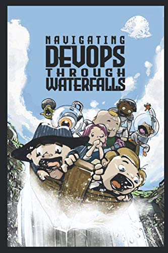 Imagen de archivo de Navigating DevOps Through Waterfalls a la venta por GF Books, Inc.