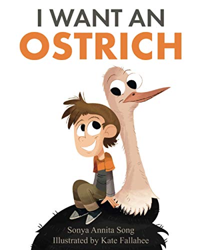Beispielbild fr I Want an Ostrich zum Verkauf von ZBK Books