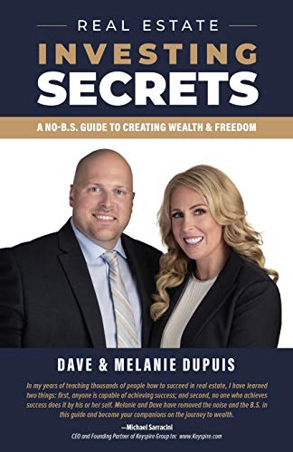 Stock image for Real Estate Investing Secrets: A No-B.S. Guide to Creating Wealth & Freedom for sale by ThriftBooks-Atlanta