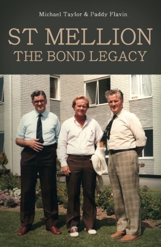 Beispielbild fr St Mellion: The Bond Legacy zum Verkauf von WorldofBooks