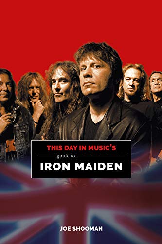 Imagen de archivo de This Day In Music's Guide To Iron Maiden: 2 a la venta por WorldofBooks