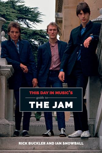 Beispielbild fr This Day In Music's Guide To The Jam (This Day In Music Guide): 1 zum Verkauf von AwesomeBooks