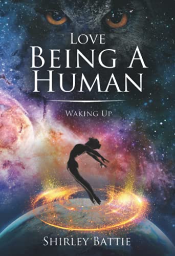Stock image for Love Being A Human: Waking Up for sale by -OnTimeBooks-