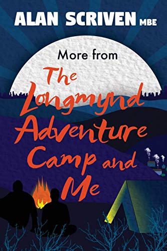 Imagen de archivo de More From the Longmynd Adventure Camp, and Me: 2 a la venta por WeBuyBooks