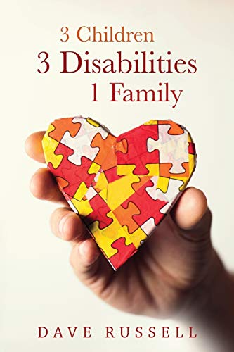 Imagen de archivo de 3 Children, 3 Disabilities, 1 Family a la venta por AwesomeBooks