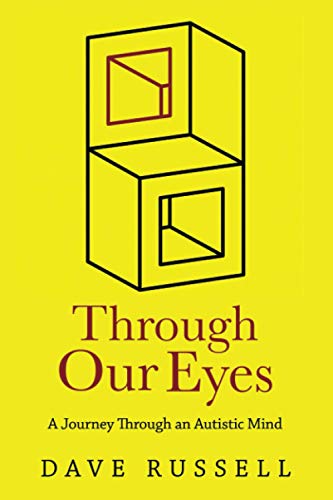 Stock image for Through Our Eyes: A Journey Through an Autistic Mind for sale by WorldofBooks