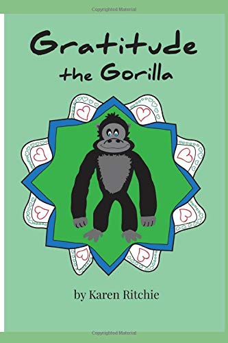 Stock image for Gratitude The Gorilla ((The Treasury of Life Book 3)) for sale by Revaluation Books