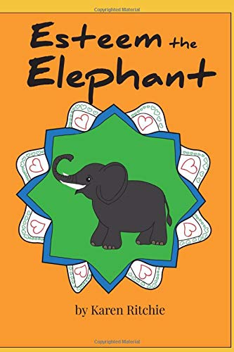 Stock image for Esteem the Elephant: The Treasury of Life Book 6 for sale by Revaluation Books