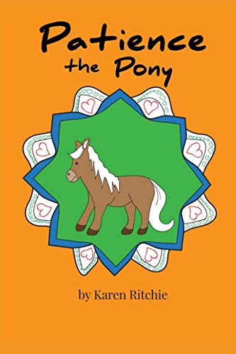 Stock image for Patience the Pony (The Treasury of Life Complete Series) for sale by WorldofBooks