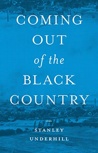 Imagen de archivo de Coming out of the Black Country: A Memoir a la venta por WorldofBooks