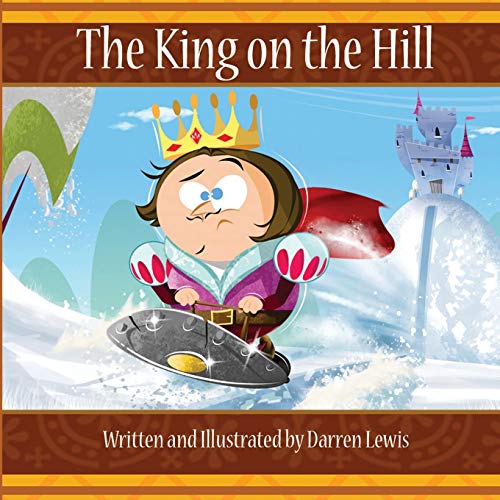 Imagen de archivo de The King on the Hill a la venta por Lucky's Textbooks