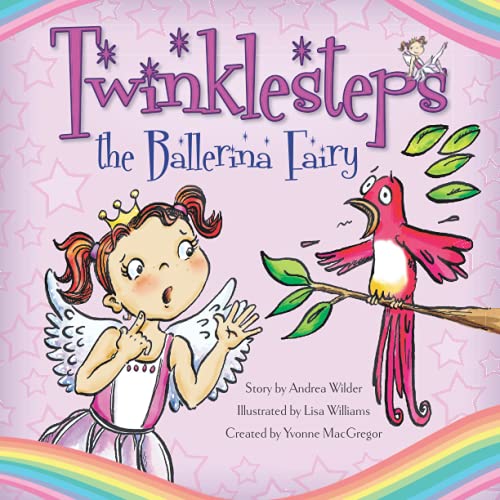 Stock image for Twinklesteps the Ballerina Fairy: and the disappearing birdsong for sale by GF Books, Inc.