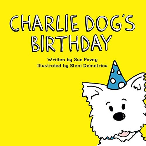 Beispielbild fr Charlie Dog's Birthday zum Verkauf von WorldofBooks