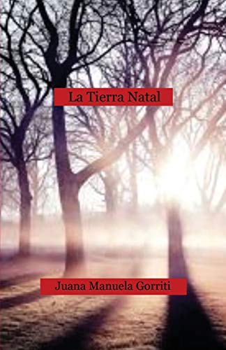 Beispielbild fr La tierra natal (Spanish Edition) zum Verkauf von Lucky's Textbooks