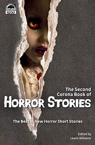 Beispielbild fr The Second Corona Book of Horror Stories: The best in new horror short stories zum Verkauf von SecondSale